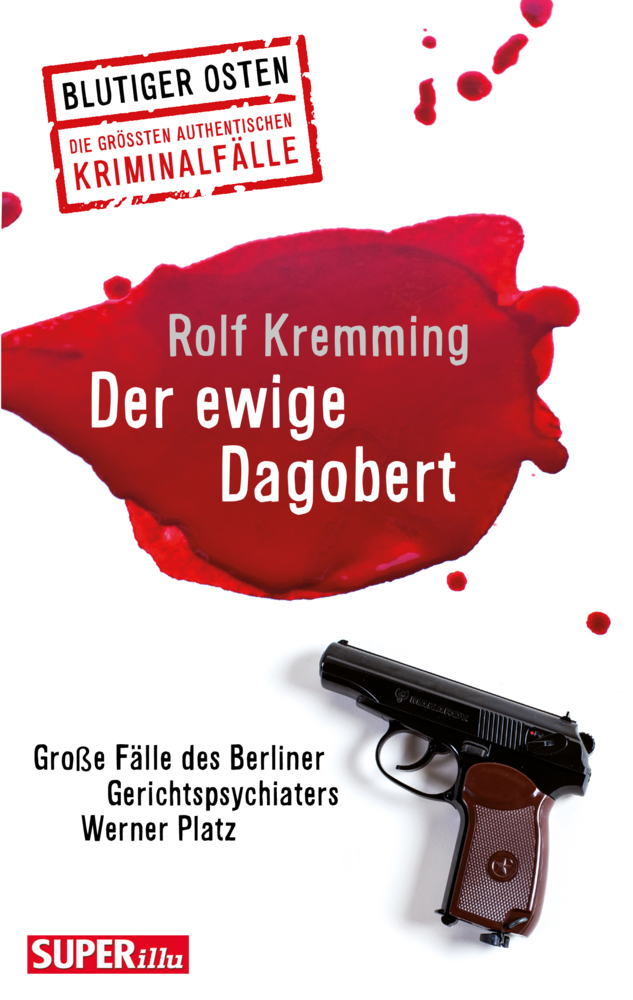 Cover: 9783959583114 | Der ewige Dagobert | Rolf Kremming (u. a.) | Taschenbuch | 160 S.