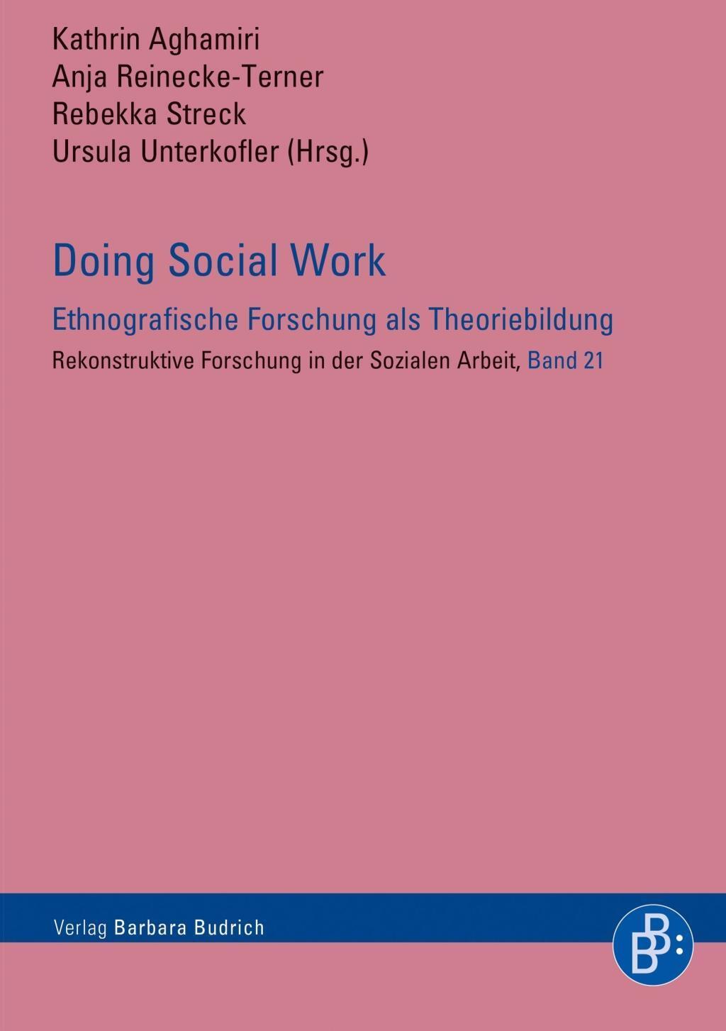 Cover: 9783847420491 | Doing Social Work - Ethnografische Forschung als Theoriebildung | Buch