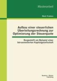 Cover: 9783955493431 | Aufbau einer steuerlichen Überleitungsrechnung zur Optimierung der...