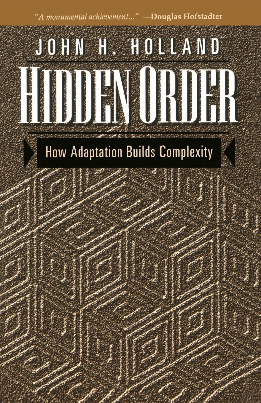 Cover: 9780201442304 | Hidden Order | How Adaptation Builds Complexity | John Holland | Buch