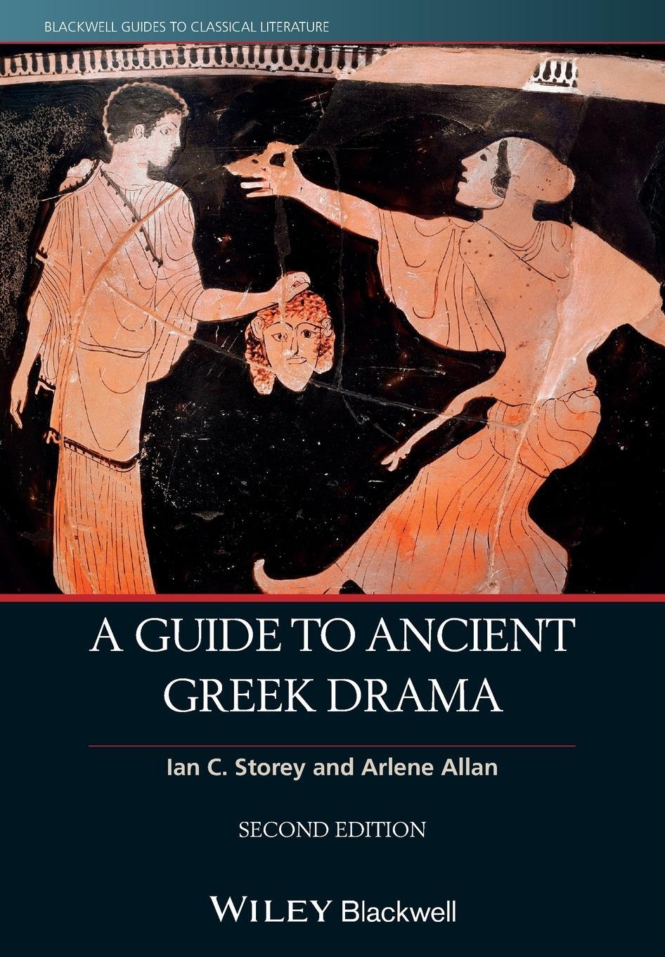Cover: 9781118455128 | A Guide to Ancient Greek Drama | Ian C. Storey (u. a.) | Taschenbuch
