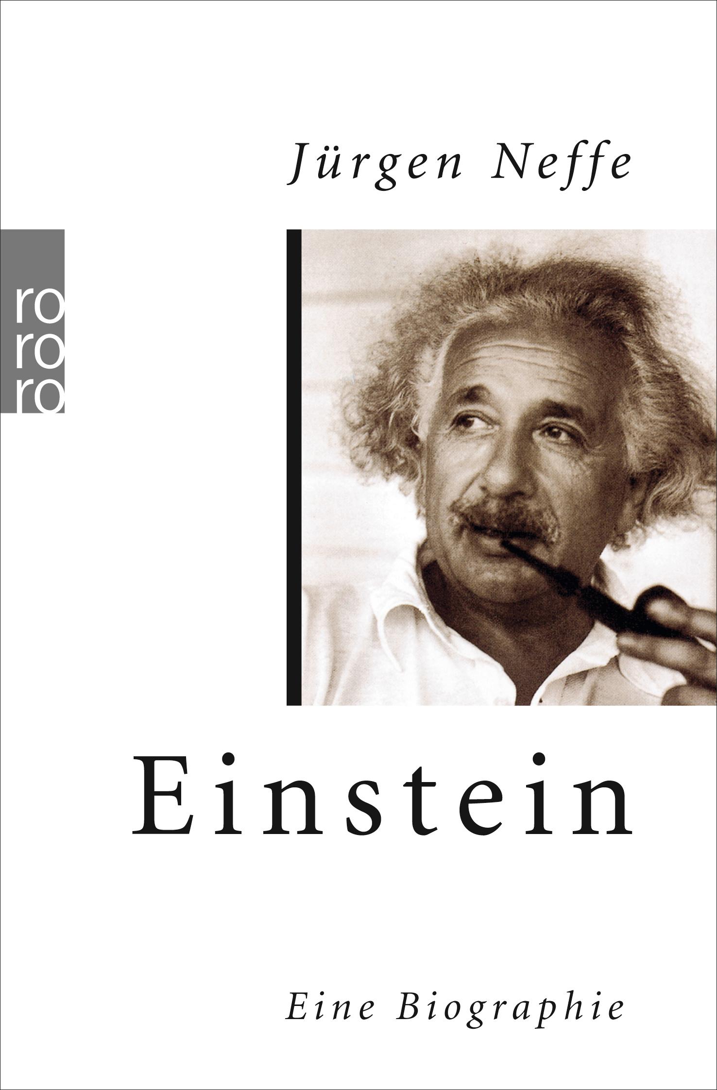 Cover: 9783499619373 | Einstein | Eine Biographie | Jürgen Neffe | Taschenbuch | 492 S.