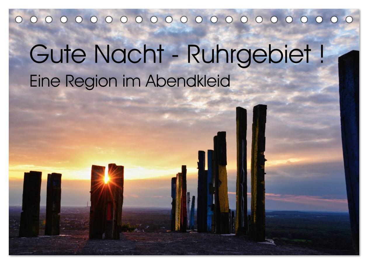 Cover: 9783383449307 | Gute Nacht - Ruhrgebiet! (Tischkalender 2024 DIN A5 quer), CALVENDO...