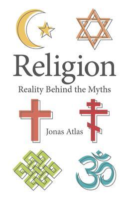 Cover: 9781803411828 | Religion | Reality Behind the Myths | Jonas Atlas | Taschenbuch | 2023
