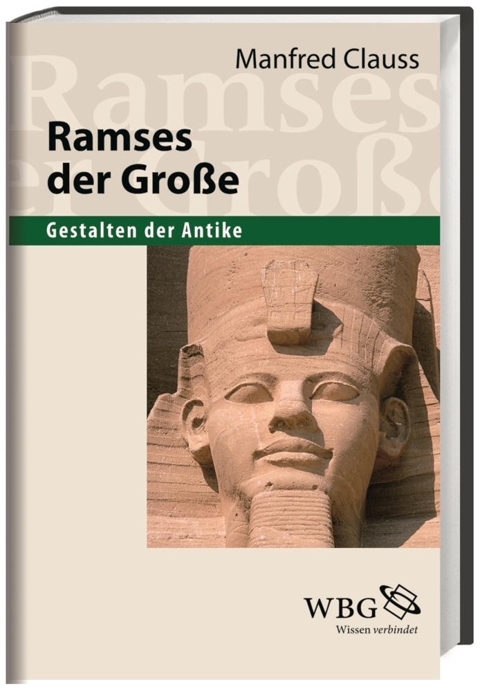 Cover: 9783534154104 | Ramses der Große | Manfred Clauss | Buch | 216 S. | Deutsch | 2019