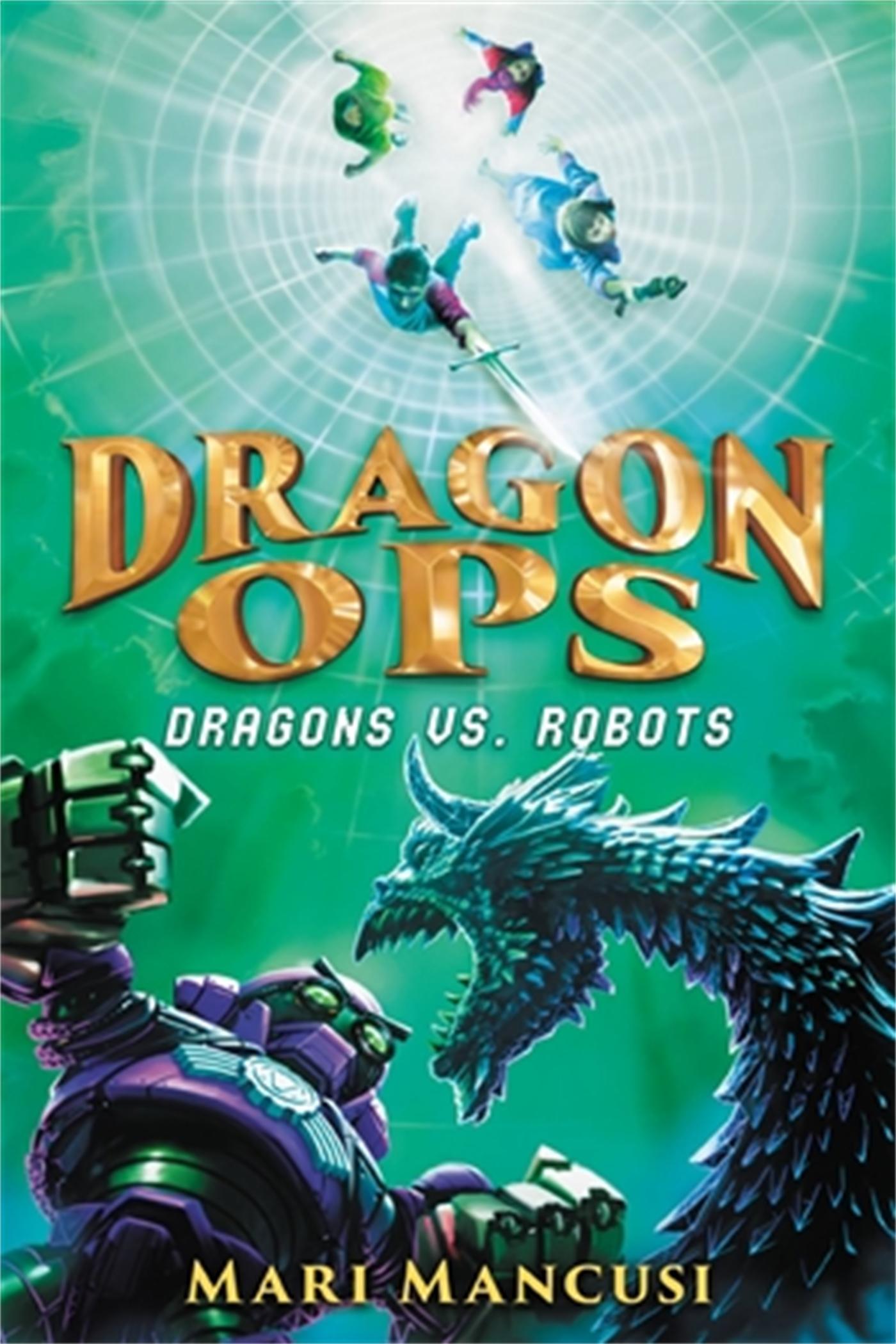 Cover: 9780316103077 | Dragon Ops: Dragons vs. Robots | Mari Mancusi | Taschenbuch | Englisch