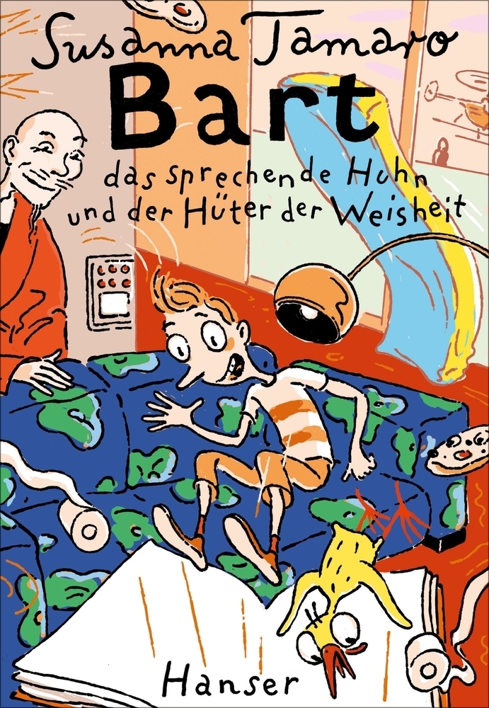 Cover: 9783446257047 | Bart, das sprechende Huhn und der Hüter der Weisheit | Susanna Tamaro