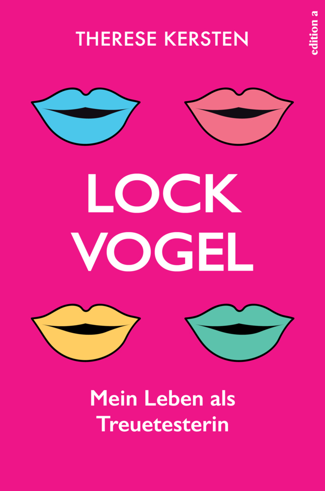 Cover: 9783990012369 | Lockvogel | Mein Leben als Treuetesterin | Therese Kersten | Buch
