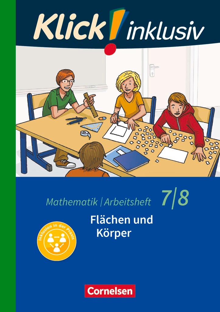 Cover: 9783060021246 | Klick! inklusiv 7./8. Schuljahr - Arbeitsheft 5 - Flächen und Körper