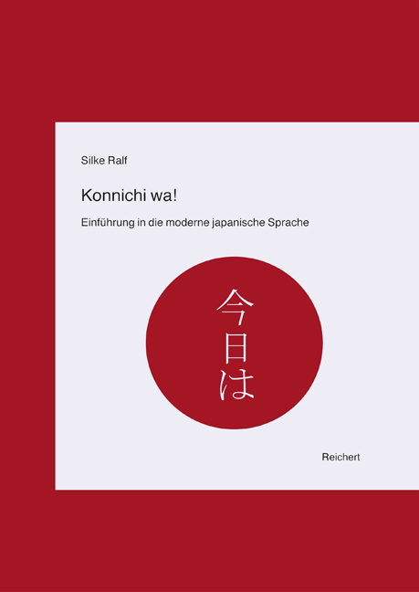 Cover: 9783895002793 | Konnichi wa! | Einführung in die moderne japanische Sprache | Ralf