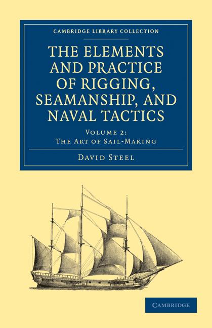 Cover: 9781108026529 | The Elements and Practice of Rigging, Seamanship, and Naval Tactics