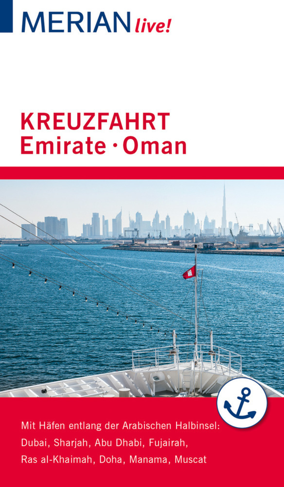 Cover: 9783834230409 | MERIAN live! Reiseführer Kreuzfahrt Emirate Oman | Müller-Wöbcke