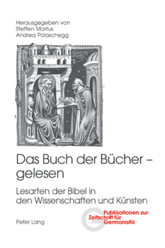 Cover: 9783039108398 | Das Buch der Bücher - gelesen | Steffen Martus (u. a.) | Taschenbuch