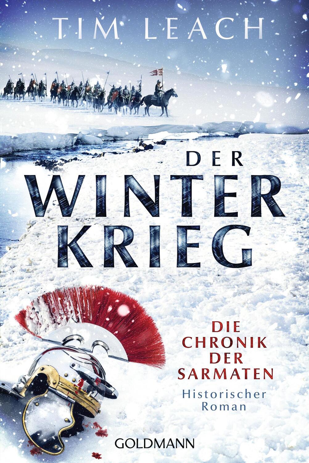 Cover: 9783442493814 | Der Winterkrieg | Die Chronik der Sarmaten (1) - Historischer Roman