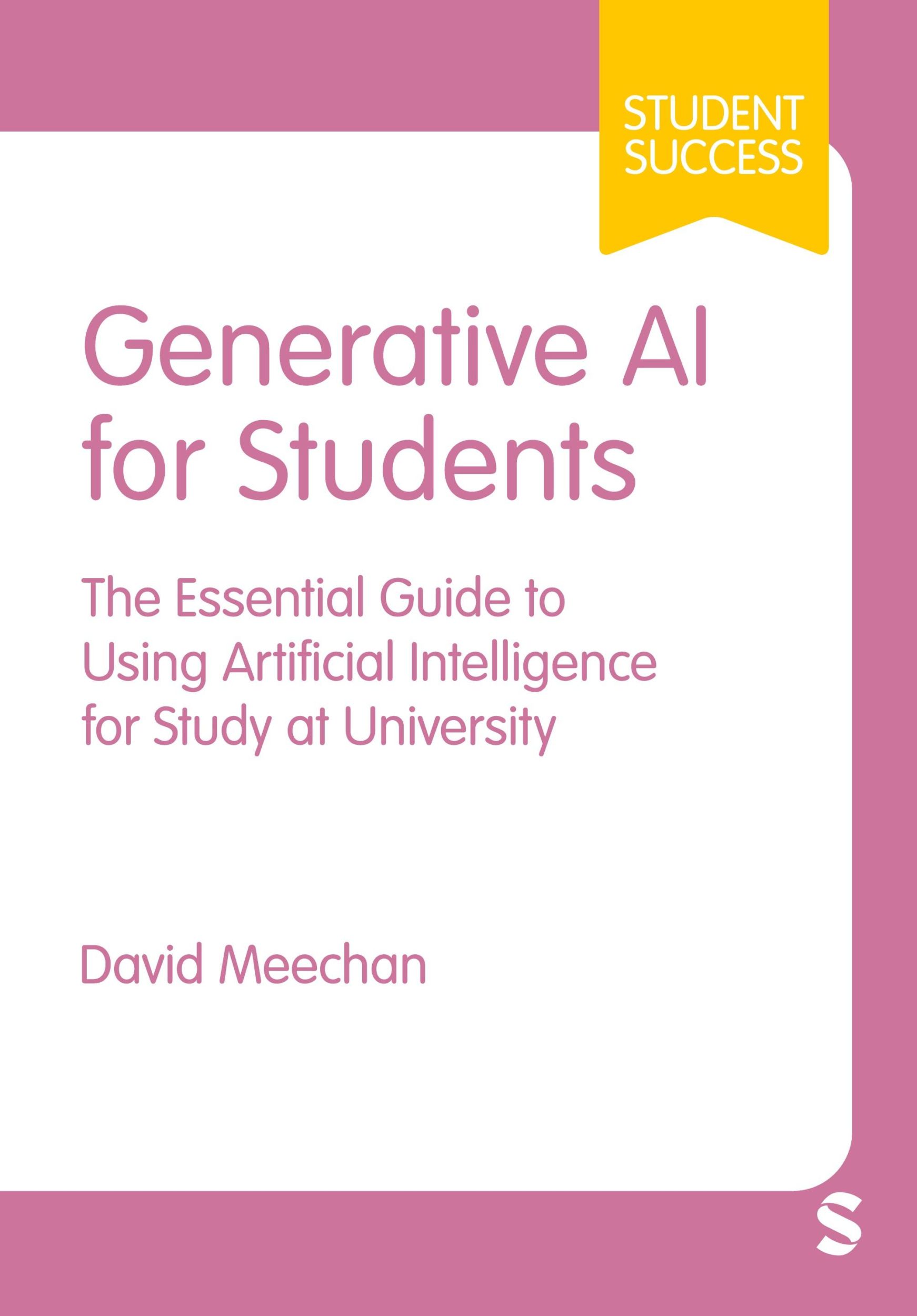 Cover: 9781529683424 | Generative AI for Students | David Meechan | Taschenbuch | Englisch