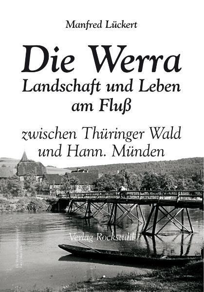Bild: 9783867773140 | Die Werra | Manfred Lückert | Buch | 304 S. | Deutsch | 2015