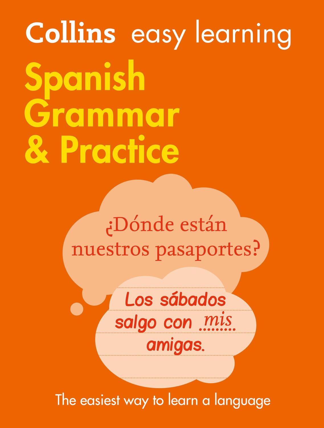 Cover: 9780008141646 | Easy Learning Spanish Grammar and Practice | Collins Dictionaries