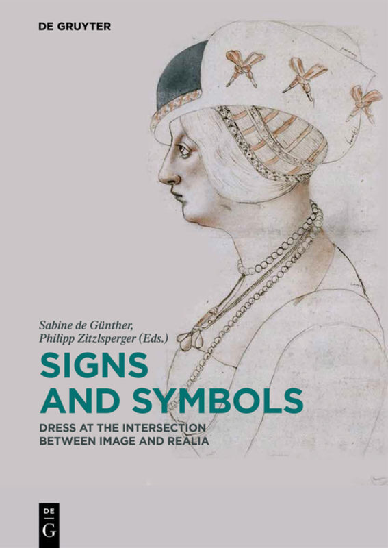 Cover: 9783110515909 | Signs and Symbols | Dress at the Intersection between Image and Realia