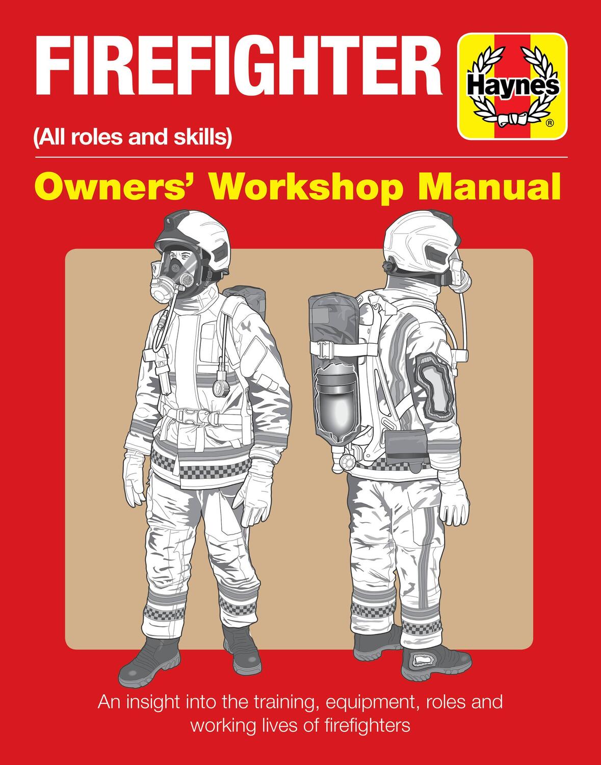 Cover: 9781785212055 | Firefighter Owners' Workshop Manual | Phil Martin (u. a.) | Buch