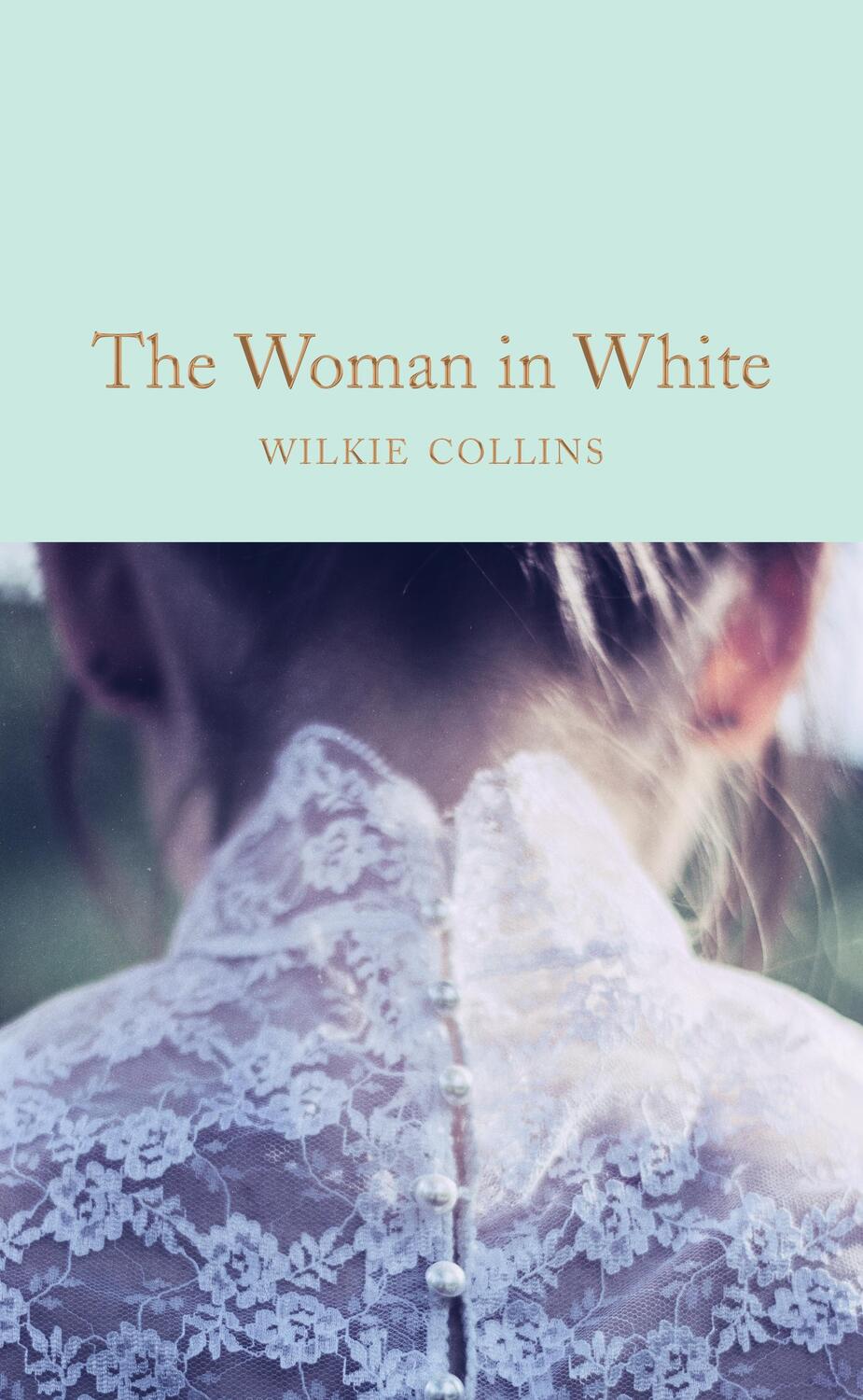 Cover: 9781509869367 | The Woman in White | Wilkie Collins | Buch | 656 S. | Englisch | 2018