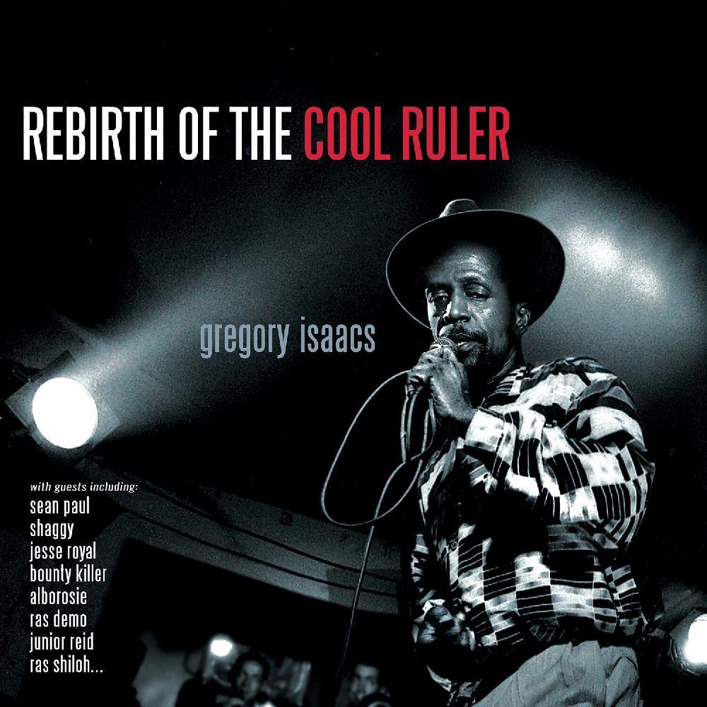 Cover: 54645706421 | Rebirth Of The Cool Ruler, 1 Audio-CD | Gregory Isaacs | Audio-CD