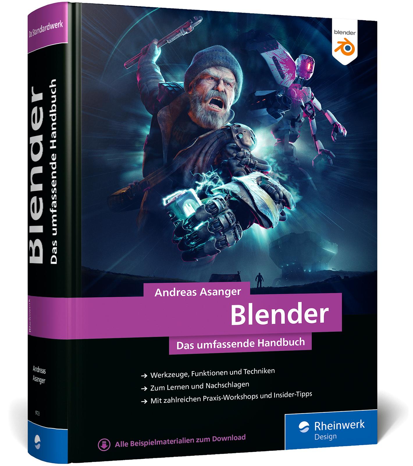 Cover: 9783836297233 | Blender | Andreas Asanger | Buch | Rheinwerk Design | 976 S. | Deutsch