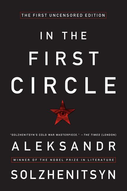Cover: 9780061479014 | In the First Circle | The First Uncensored Edition | Solzhenitsyn