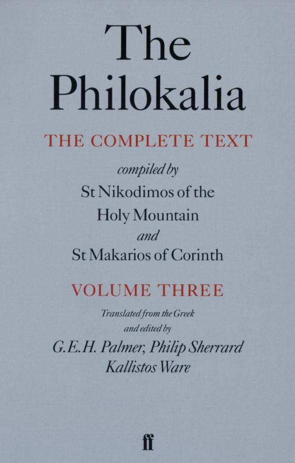 Cover: 9780571175253 | The Philokalia Vol 3 | The Complete Text | G. E. H. Palmer | Buch