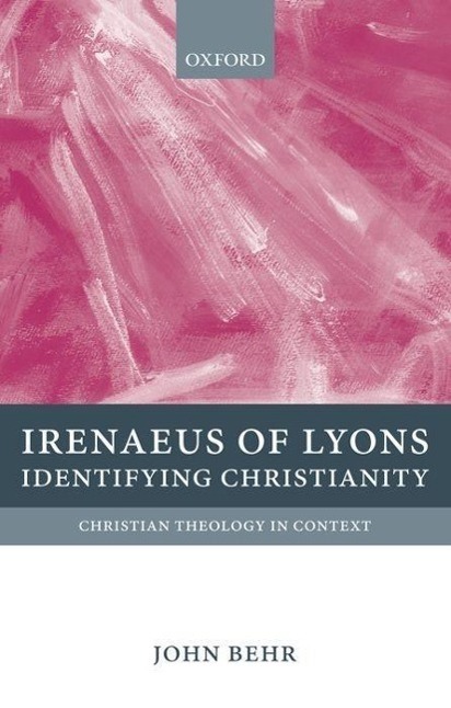 Cover: 9780199214631 | Irenaeus of Lyons | Identifying Christianity | John Behr | Taschenbuch
