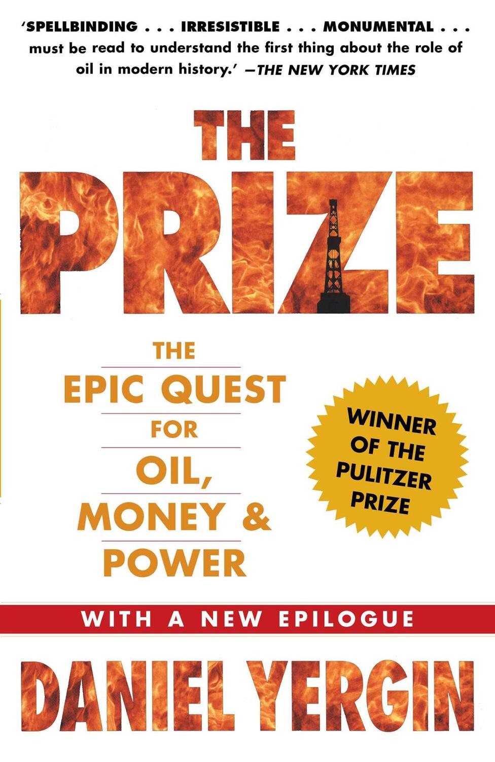 Cover: 9781847376466 | The Prize | The Epic Quest for Oil, Money &amp; Power | Daniel Yergin