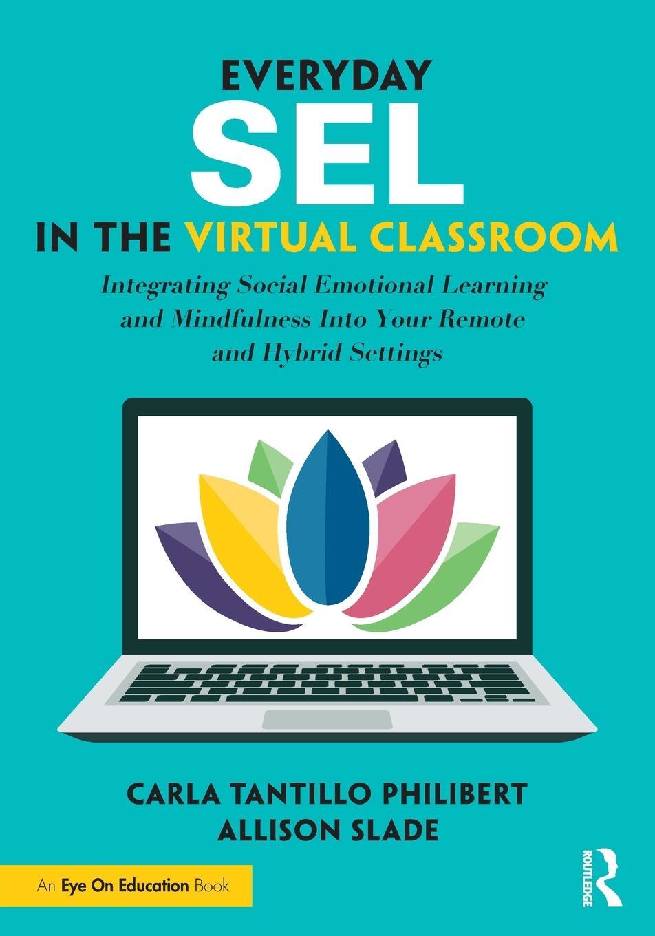 Cover: 9781032009032 | Everyday SEL in the Virtual Classroom | Allison Slade (u. a.) | Buch