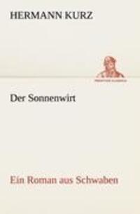 Cover: 9783842408753 | Der Sonnenwirt | Ein Roman aus Schwaben | Hermann Kurz | Taschenbuch