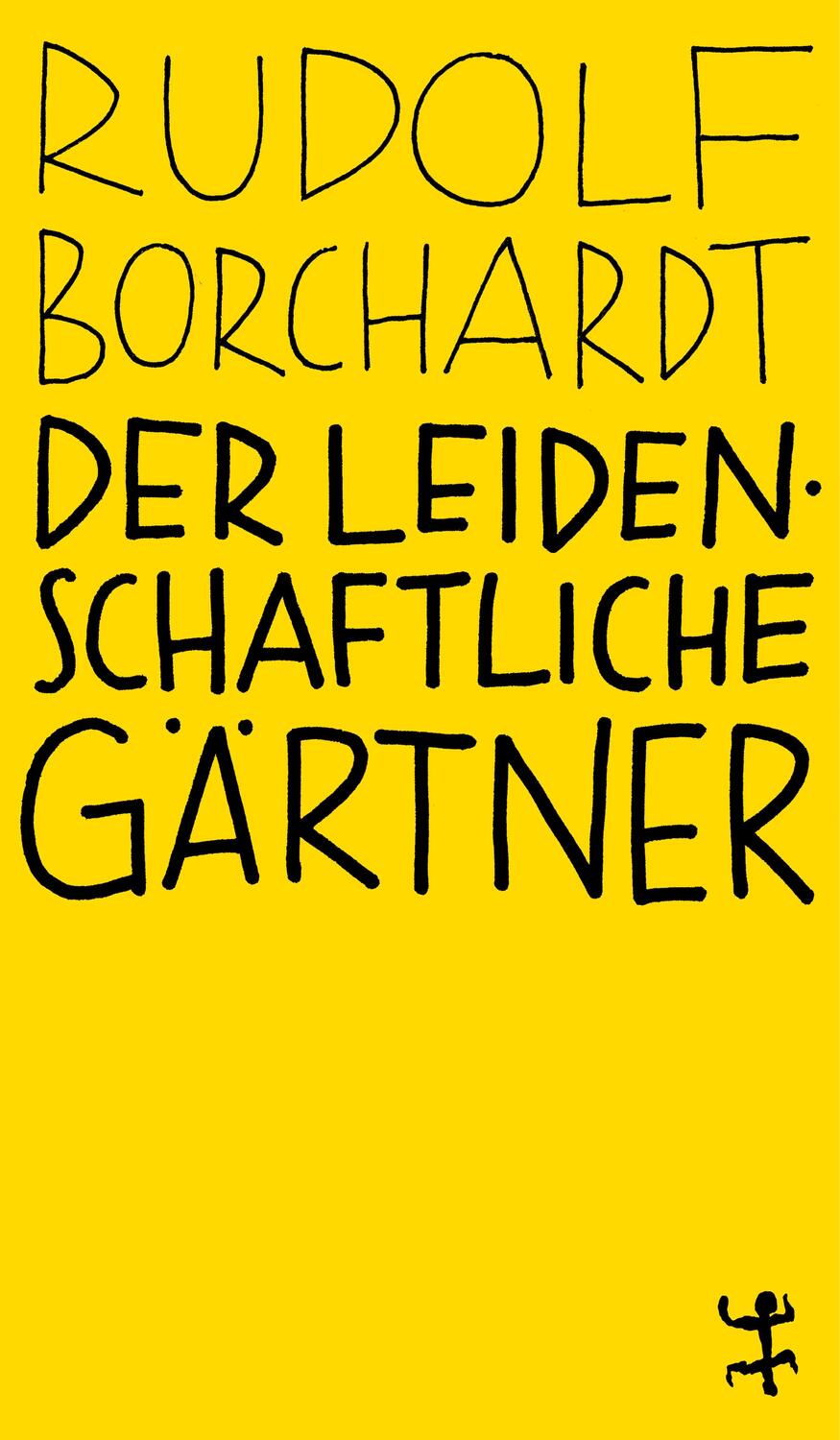 Cover: 9783957579089 | Der leidenschaftliche Gärtner | Rudolf Borchardt | Taschenbuch | 2020