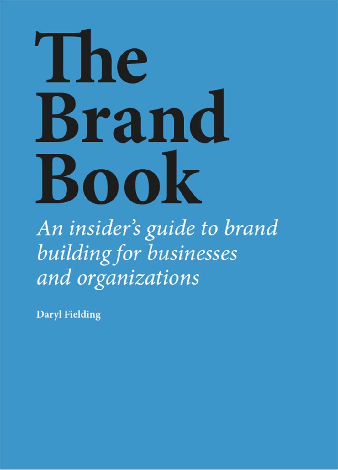 Cover: 9781529420173 | The Brand Book | Daryl Fielding | Taschenbuch | 232 S. | Englisch