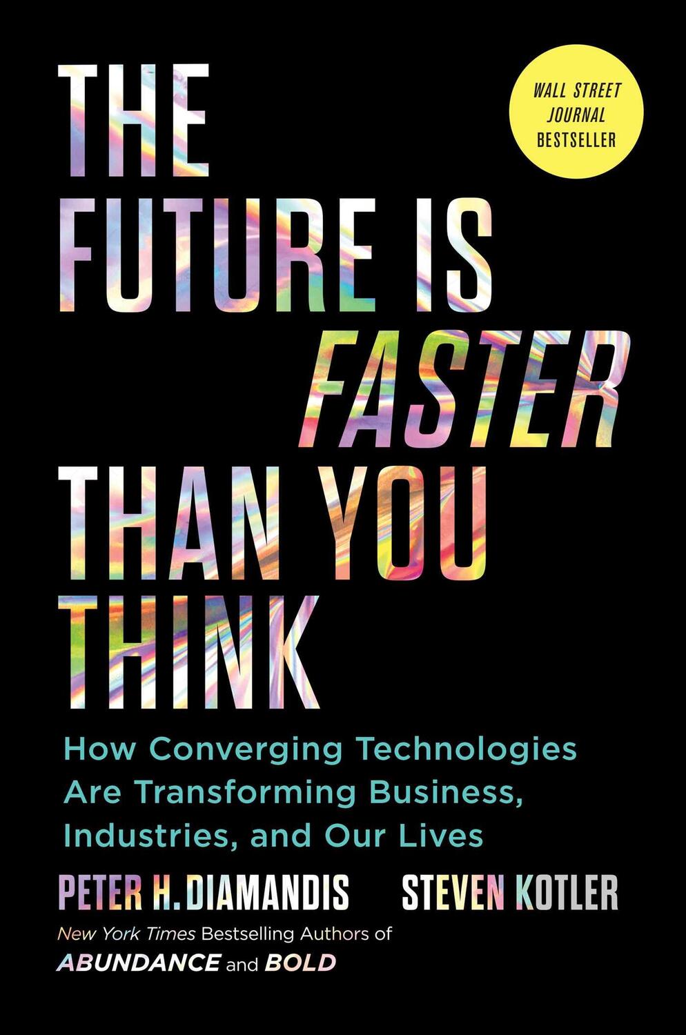 Cover: 9781982109660 | The Future Is Faster Than You Think | Peter H. Diamandis (u. a.)