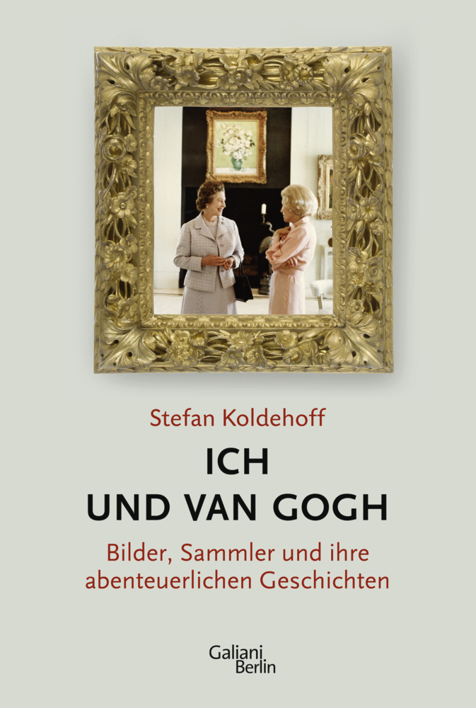 Cover: 9783869711027 | Ich und Van Gogh | Stefan Koldehoff | Taschenbuch | 2015