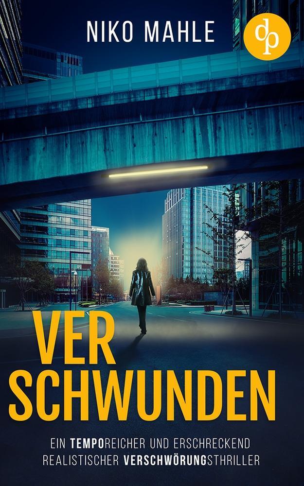 Cover: 9783989984592 | Verschwunden | Niko Mahle | Taschenbuch | Paperback | 532 S. | Deutsch