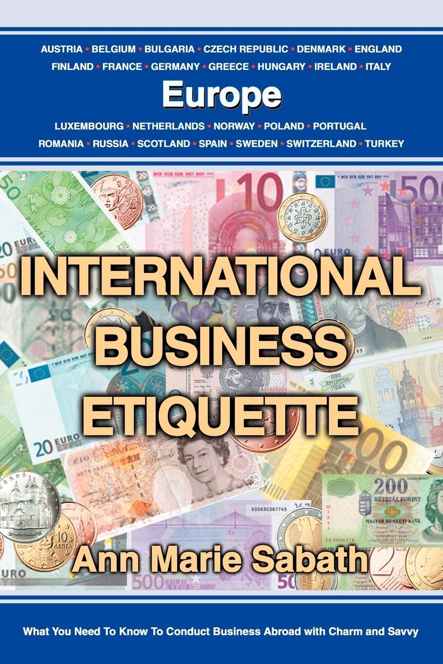Cover: 9780595323319 | International Business Etiquette | Europe | Ann Marie Sabath | Buch