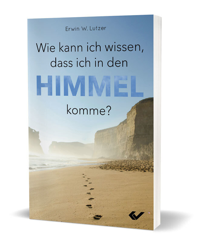 Cover: 9783863535537 | Wie kann ich wissen, dass ich in den Himmel komme? | Erwin W. Lutzer