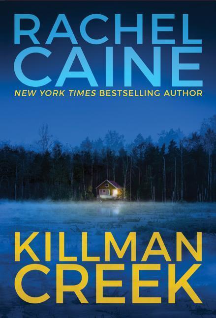 Cover: 9781542046411 | Caine, R: Killman Creek | Rachel Caine | Taschenbuch | Stillhouse Lake