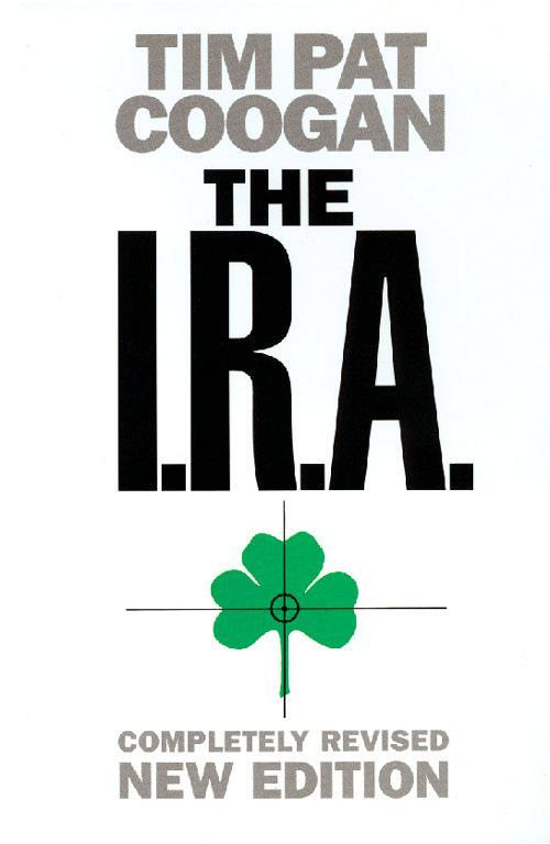 Cover: 9780006531555 | The I.R.A. | Tim Pat Coogan | Taschenbuch | Englisch | 2000