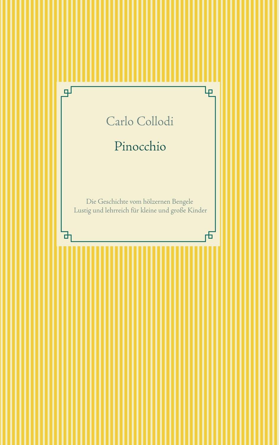 Cover: 9783746063881 | Pinocchio | Carlo Collodi | Taschenbuch | Books on Demand