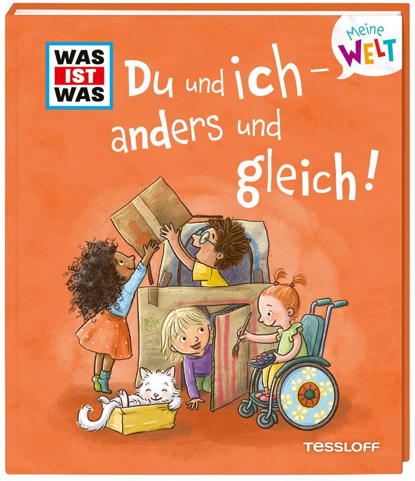 Cover: 9783788643928 | WAS IST WAS Meine Welt Band 16 Du und ich - anders und gleich! | Buch