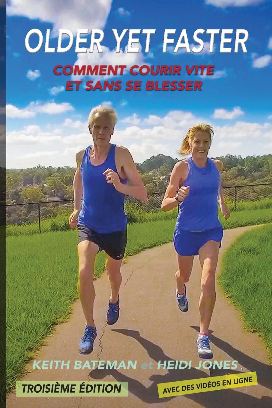 Cover: 9780648772767 | Older Yet Faster | Comment courir vite et sans se blesser | Buch