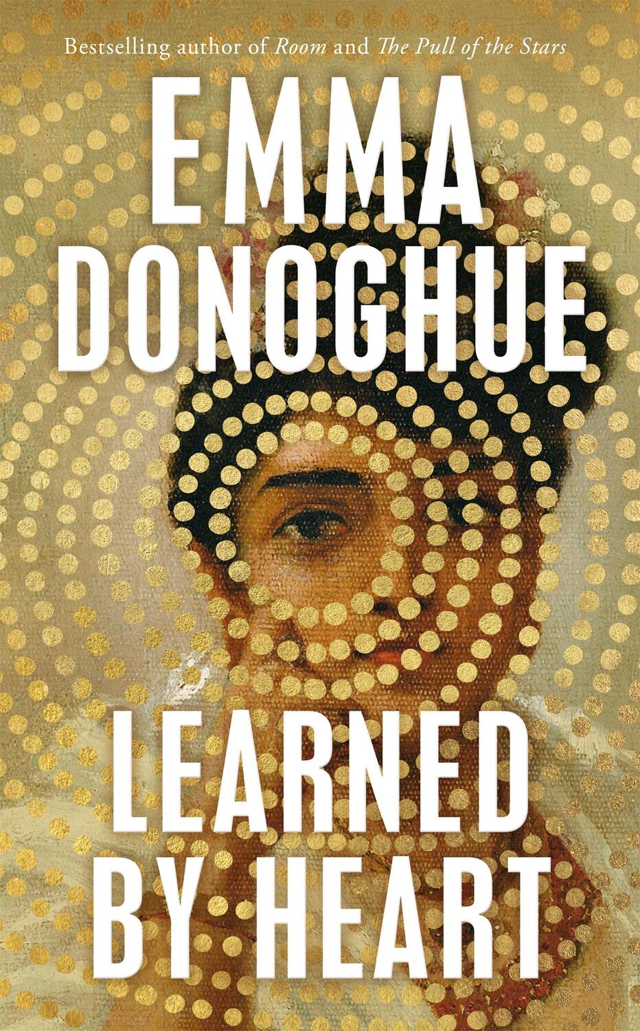 Cover: 9781035017768 | Learned By Heart | From the award-winning author of Room | Donoghue