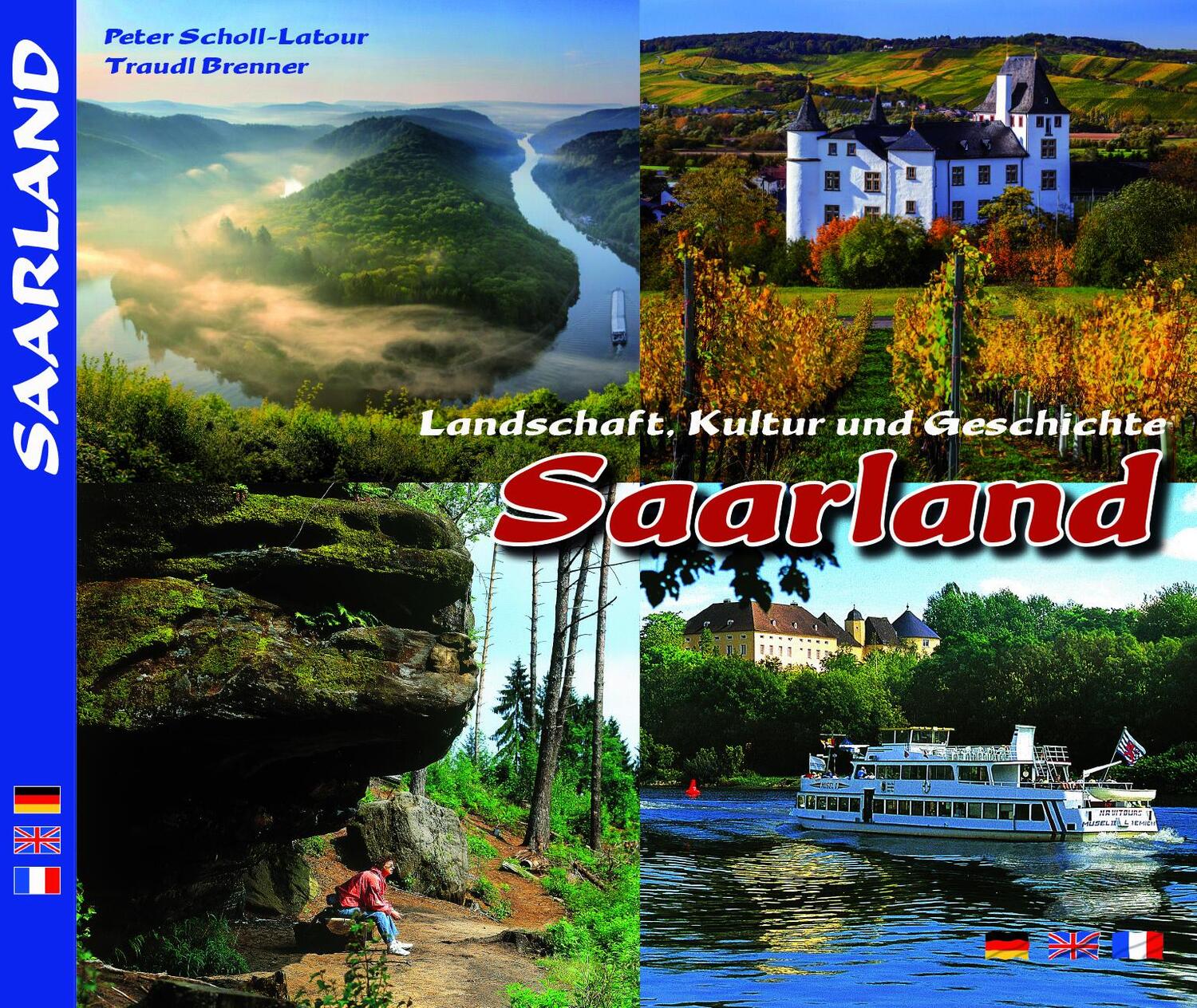 Cover: 9783929932690 | SAARLAND - Landschaft, Kultur und Geschichte | dreispr. Ausgabe D/E/F