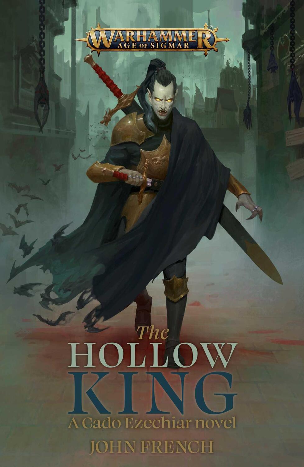 Cover: 9781789996371 | The Hollow King | John French | Taschenbuch | Warhammer: Age of Sigmar