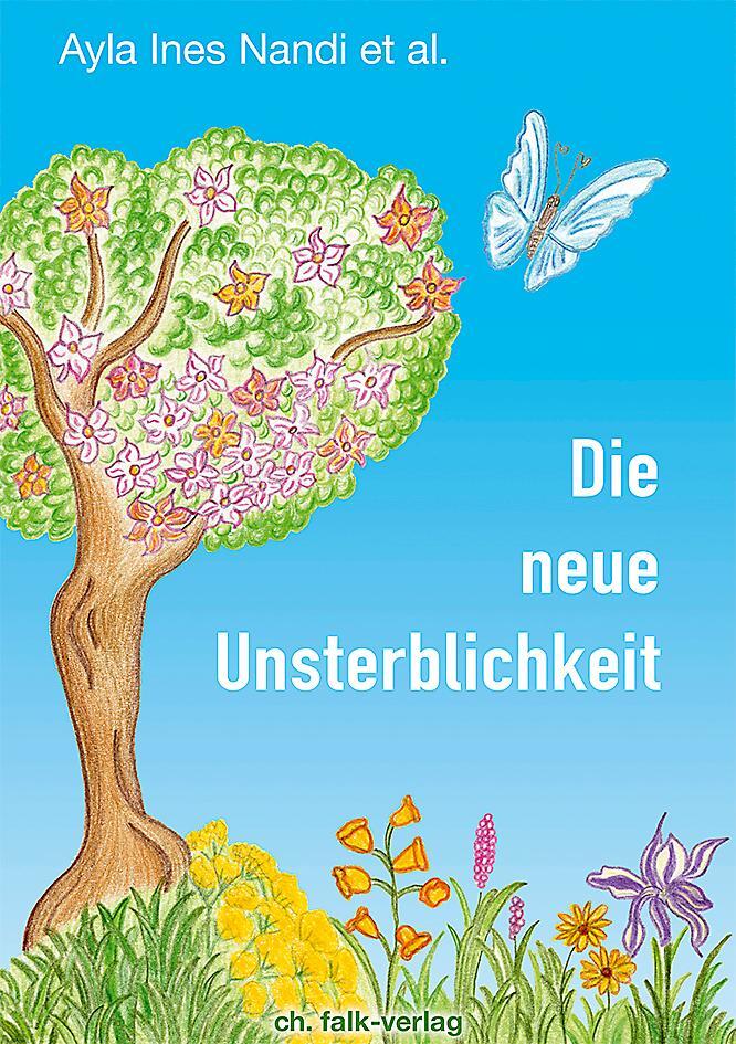 Cover: 9783895683077 | Die neue Unsterblichkeit | Ayla Ines Nandi | Taschenbuch | Deutsch