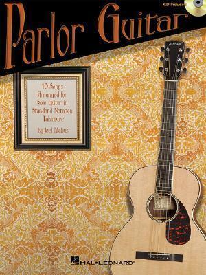 Cover: 9781423412519 | Parlor Guitar: Ten Songs Arranged for Solo Guitar in Standard...