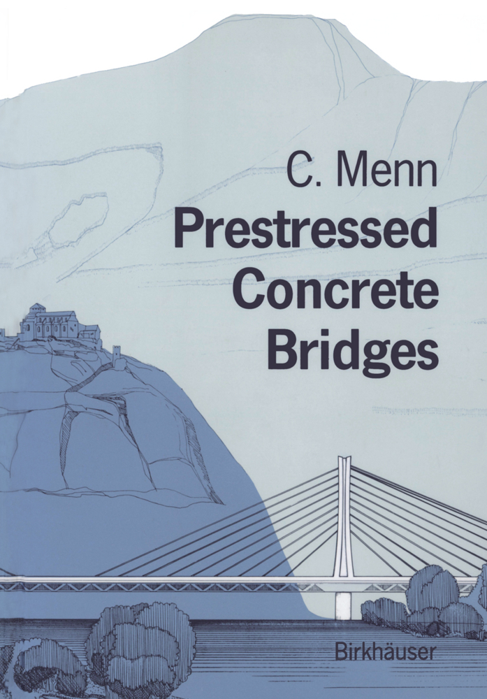 Cover: 9783034899208 | Prestressed Concrete Bridges | Christian Menn | Taschenbuch | xiv
